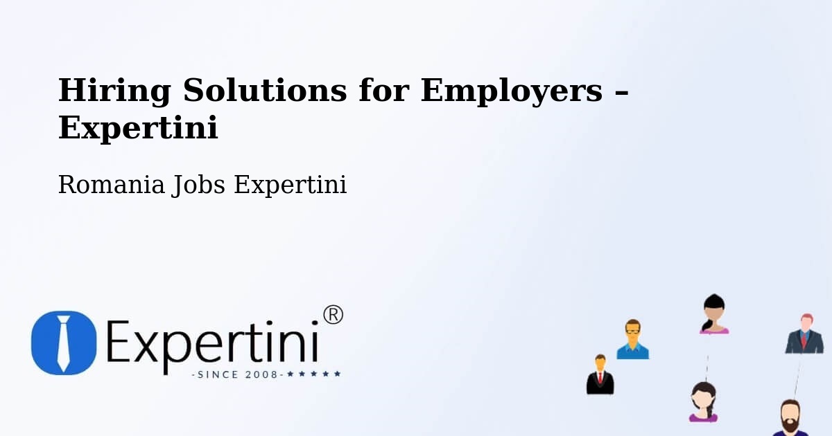 Hiring Solutions for Employers in Berca - Berca, Romania Jobs Expertini