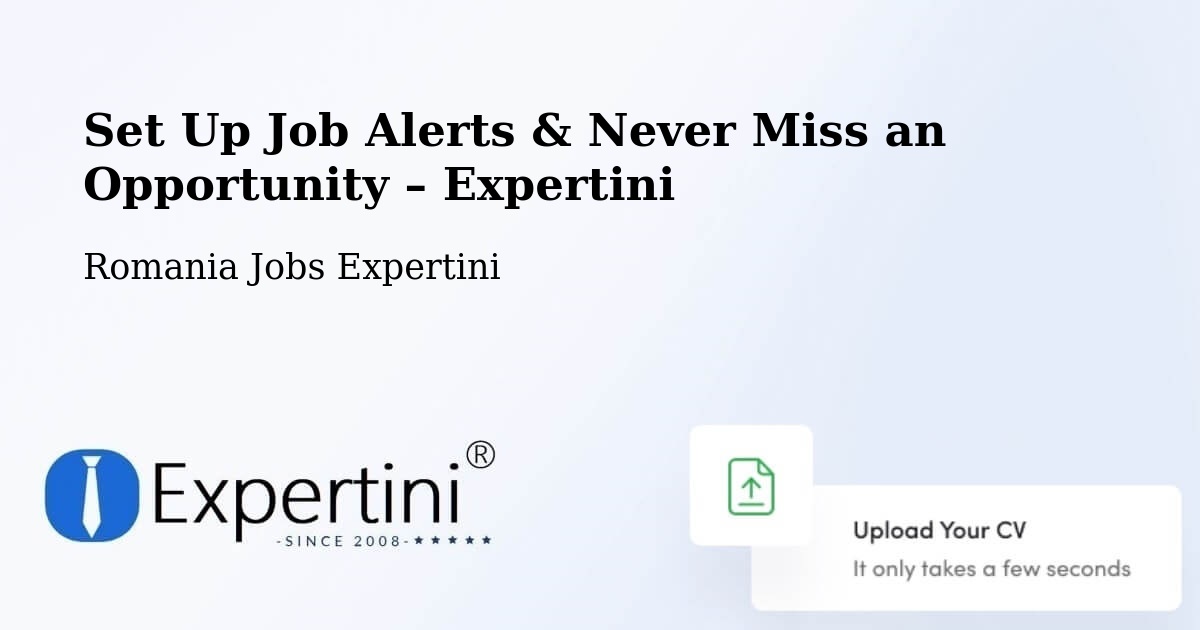 Job Alerts Guide – Get Notified About New Jobs in Berca - Berca, Romania Jobs Expertini
