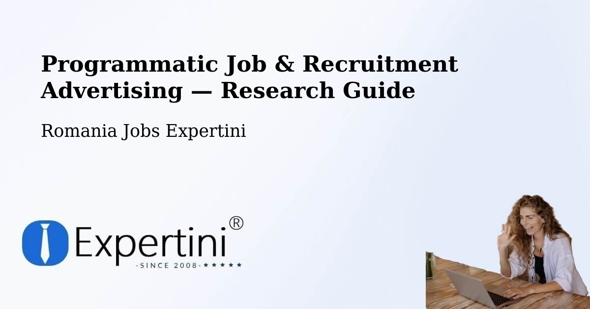 Programmatic Job & Recruitment Advertising — Research Guide – Berca