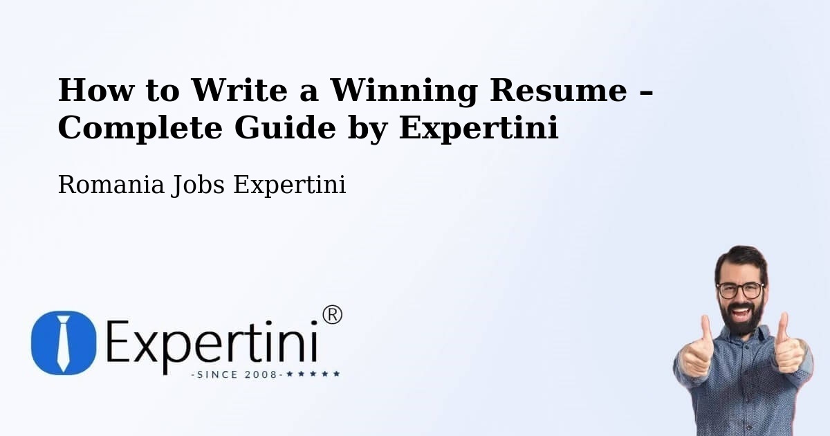Resume Writing Guide for Job Seekers – Berca - Berca, Romania Jobs Expertini