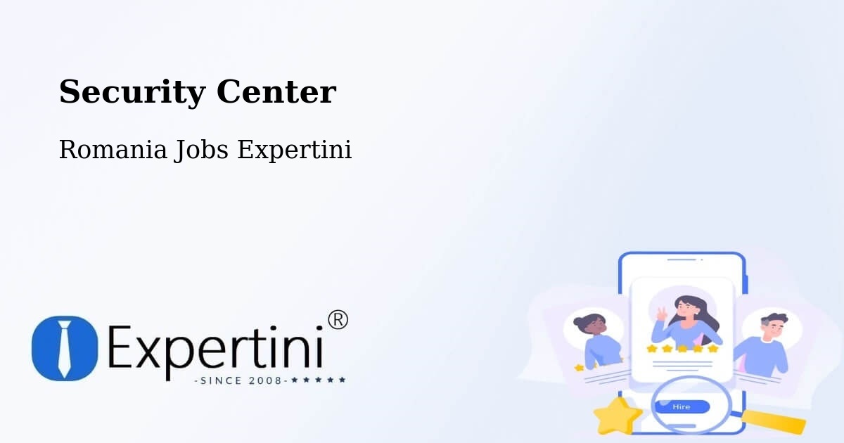 Security & Compliance – Berca - Romania Jobs Expertini